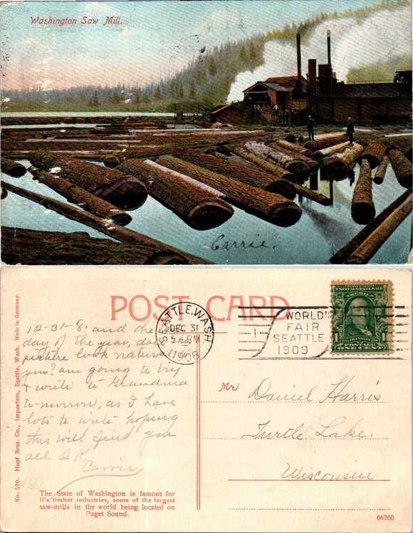 1908 Postcard from Seattle of Logging Saw Mill sent to Wisconsin $