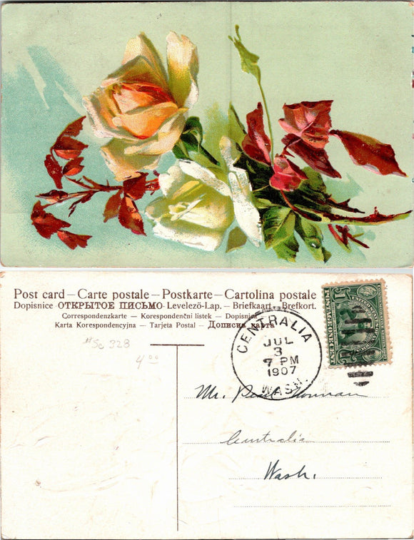 1907 Postcard from Centralia WA Flower card EMBOSSED sent to Centralia $