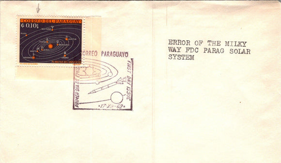Paraguay Scott #728 FIRST DAY COVER Solar System 10c PRINT ERROR $$ 377340