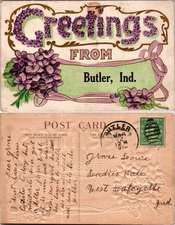 Postcard 1910 Greetings from Butler to W. Lafayette IN $$ 383805 ISH