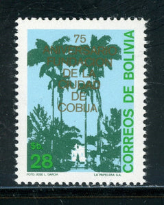 Bolivia Scott #672 MNH 75th ANN of Cobija, Trees $$ 434756